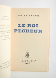 GRACQ : Le roi pêcheur - Autographe, Edition Originale - Edition-Originale.com