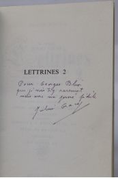 GRACQ : Lettrines 2 - Autographe, Edition Originale - Edition-Originale.com
