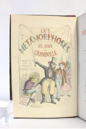 GRANDVILLE : Les métamorphoses du jour - First edition - Edition-Originale.com