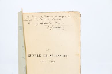 GRASSET : La guerre de sécession 1861-1865 - Signiert, Erste Ausgabe - Edition-Originale.com