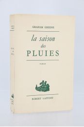 GREENE : La saison des pluies - Prima edizione - Edition-Originale.com