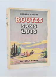 GREENE : Routes sans lois - Erste Ausgabe - Edition-Originale.com