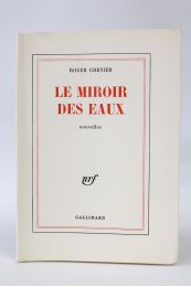 GRENIER : Le miroir des eaux - Prima edizione - Edition-Originale.com