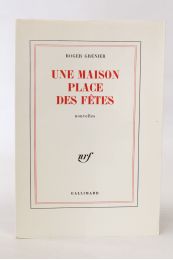 GRENIER : Une maison place des fêtes - First edition - Edition-Originale.com
