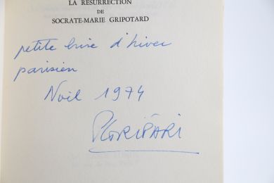 GRIPARI : La Vie, la Mort et la Résurrection de Socrate-Marie Gripotard - Signiert, Erste Ausgabe - Edition-Originale.com