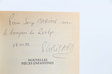 GRIPARI : Nouvelles Pièces enfantines - Autographe, Edition Originale - Edition-Originale.com
