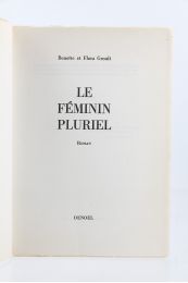 GROULT : Le Féminin pluriel - First edition - Edition-Originale.com