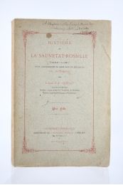 GUELON : Histoire de La Sauvetat-Rossille, Chef-Lieu d'une Commanderie de Saint-Jean de Jérusalem en Auvergne - Signed book, First edition - Edition-Originale.com