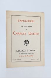 GUERIN : Catalogue de l'exposition de peintures de Charles Guérin à la Galerie E. Druet - Edition Originale - Edition-Originale.com