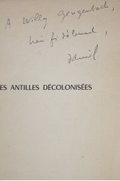 GUERIN : Les Antilles décolonisées - Autographe, Edition Originale - Edition-Originale.com