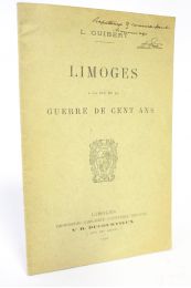 GUIBERT : Limoges à la fin de la Guerre de Cent ans - Autographe, Edition Originale - Edition-Originale.com