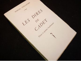 GUILLAUMIN : Le dires de Cadet, pièces et poèmes bourbonnais - Erste Ausgabe - Edition-Originale.com