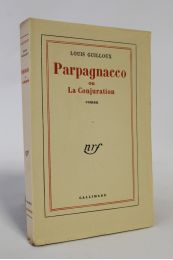 GUILLOUX : Parpagnacco ou la conjuration - Prima edizione - Edition-Originale.com