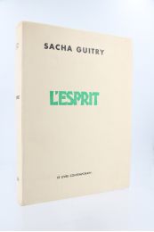 GUITRY : L'esprit - Prima edizione - Edition-Originale.com