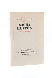 GUITRY : Sacha Guitry roi du théâtre - Autographe, Edition Originale - Edition-Originale.com