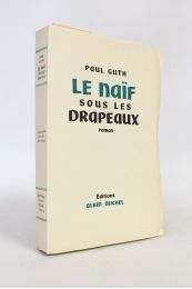 GUTH : Le naïf sous les drapeaux - Prima edizione - Edition-Originale.com