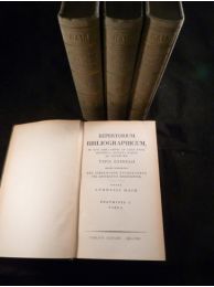HAIN : Repertorium bibliographicum, in quo libri omnes ab arte typographica inventa usque ad annum MD - Edition-Originale.com
