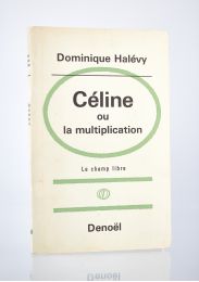 HALEVY : Céline ou la multiplication - Edition Originale - Edition-Originale.com