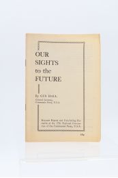 HALL : Our sights to the future - Erste Ausgabe - Edition-Originale.com