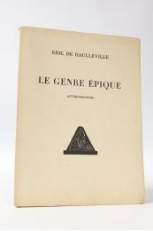HAULLEVILLE : Le genre épique - Edition Originale - Edition-Originale.com