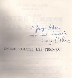 HELLENS : Entre toutes les femmes - Signed book, First edition - Edition-Originale.com