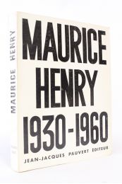 HENRY : Maurice Henry 1930-1960 - Prima edizione - Edition-Originale.com