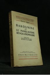 HEPNER : Bakounine et le panslavisme révolutionnaire - First edition - Edition-Originale.com