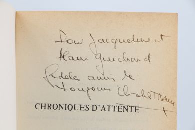 HERNU : Chroniques d'attente - Réflexions pour gouverner demain - Signiert, Erste Ausgabe - Edition-Originale.com