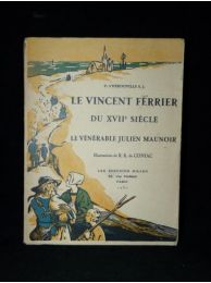 HEROUVILLE : Le Vincent Ferrier du XVIIème siècle. Le vénérable Julien Maunoir - Edition Originale - Edition-Originale.com