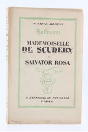 HOFFMANN : Mademoiselle de Scudéry & Salvator Rosa - Edition-Originale.com