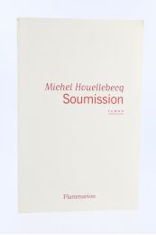 HOUELLEBECQ : Soumission - Prima edizione - Edition-Originale.com