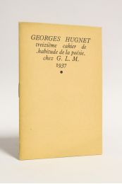 HUGNET : L'apocalypse. - In Treizième cahier de habitude de la poésie - Erste Ausgabe - Edition-Originale.com