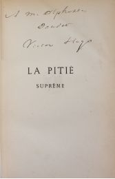 HUGO : La pitié suprême - Autographe, Edition Originale - Edition-Originale.com