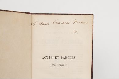 HUGO : Actes et paroles 1870 - 1871 - 1872 - Autographe, Edition Originale - Edition-Originale.com
