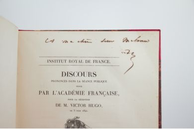 HUGO : Discours prononcé à la séance publique tenue par l'Académie Française pour la réception de M. Victor Hugo le 3 juin 1841 - Autographe, Edition Originale - Edition-Originale.com