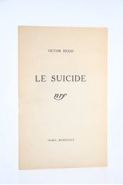HUGO : Le Suicide - Edition Originale - Edition-Originale.com