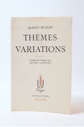 HUXLEY : Thèmes et variations - Prima edizione - Edition-Originale.com
