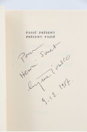 IONESCO : Présent passé - passé présent - Signed book, First edition - Edition-Originale.com