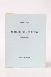 JARRY : Saint-Brieuc des choux - Edition Originale - Edition-Originale.com