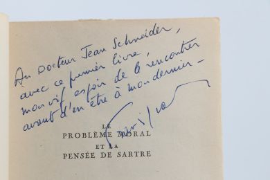 JEANSON : Le Problème moral et la Pensée de Sartre - Autographe, Edition Originale - Edition-Originale.com