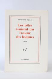 JELINEK : Les bêtes n'aiment pas l'amour des hommes - First edition - Edition-Originale.com