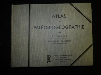 JOLEAUD : Atlas de paléobiogéographie - First edition - Edition-Originale.com