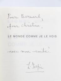 JOSPIN : Le monde comme je le vois - Autographe, Edition Originale - Edition-Originale.com