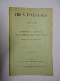 JOSSET : Trois inventions : Harmonisphère - Stadiaphone - Lyrajossaeterna ou kaléidoscope musical - Edition Originale - Edition-Originale.com