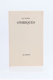 JOUBERT : Oniriques - Autographe, Edition Originale - Edition-Originale.com