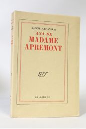 JOUHANDEAU : Ana de madame Apremont - Edition Originale - Edition-Originale.com
