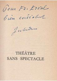 JOUHANDEAU : Théâtre sans spectacle - Signed book, First edition - Edition-Originale.com