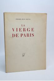 JOUVE : La vierge de Paris - Libro autografato, Prima edizione - Edition-Originale.com