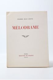 JOUVE : Mélodrame - Signiert, Erste Ausgabe - Edition-Originale.com