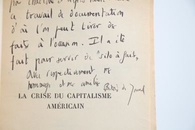 JOUVENEL : La Crise du Capitalisme américain - Signed book, First edition - Edition-Originale.com